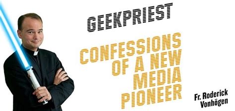 geekpriest confessions of a new media pioneer Doc