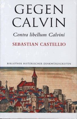 gegen calvin contra libellum calvini Kindle Editon