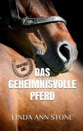 geheimnisvolle pferd green valley serie Doc