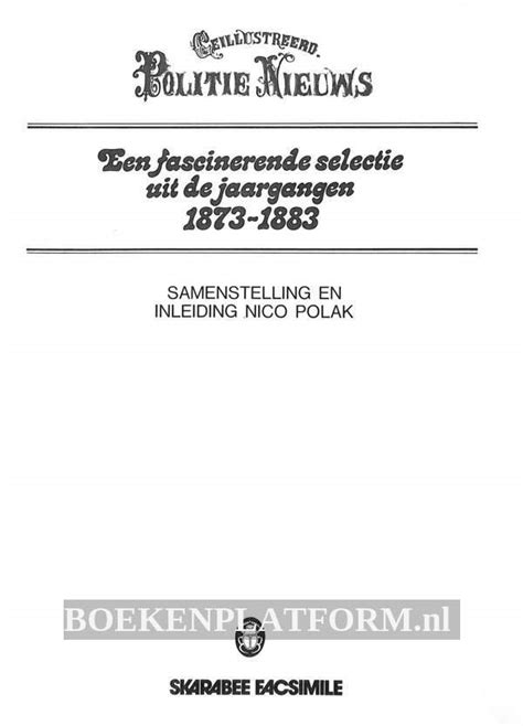 geillustreerd politie nieuws een fascinerende selectie uit de jaargangen 18731883 PDF