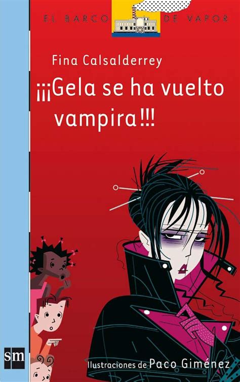 gela se ha vuelto vampira barco de vapor azul Epub