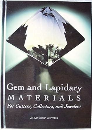gem and lapidary materials for cutters collectors and jewelers Reader