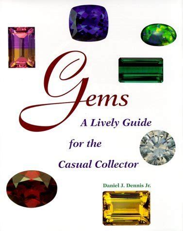 gems a lively guide for the casual collector Kindle Editon