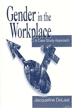 gender in the workplace a case study approach PDF