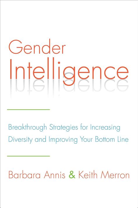 gender intelligence breakthrough strategies for increasing diversity and improving your bottom line Doc