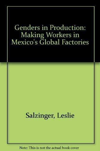 genders in production making workers in mexicos global factories Epub