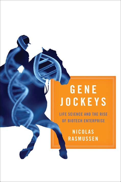 gene jockeys life science and the rise of biotech enterprise Kindle Editon