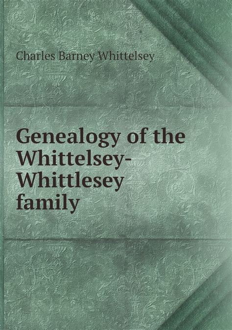 genealogy of the whittlesey whittelsey family Epub