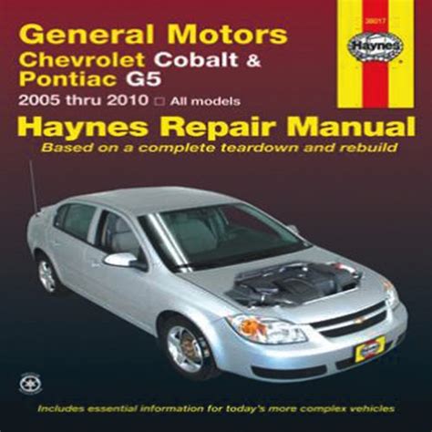 general motors chevrolet cobalt and pontiac g5 2005 thru 2009 all models haynes repair manual Kindle Editon