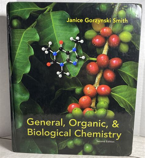 general organic and biological chemistry 2nd edition by janice gorzynski smith Doc