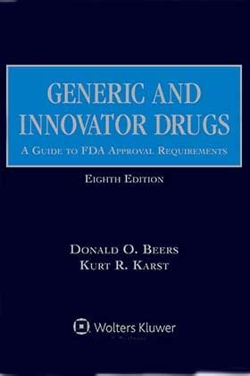 generic and innovator drugs a guide to fda approval requirements PDF
