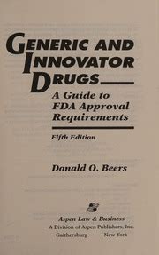 generic and innovator drugs a guide to fda approval requirements PDF