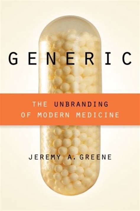 generic the unbranding of modern medicine Kindle Editon