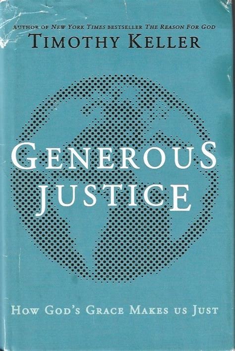 generous justice how gods grace makes us just Reader