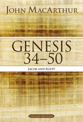 genesis 34 50 macarthur studies Epub