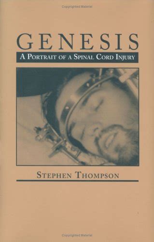 genesis a portrait of spinal cord injury Kindle Editon