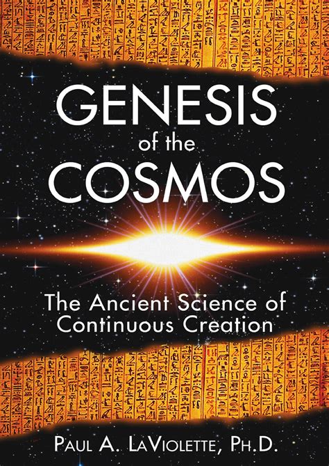 genesis of the cosmos the ancient science of continuous creation PDF