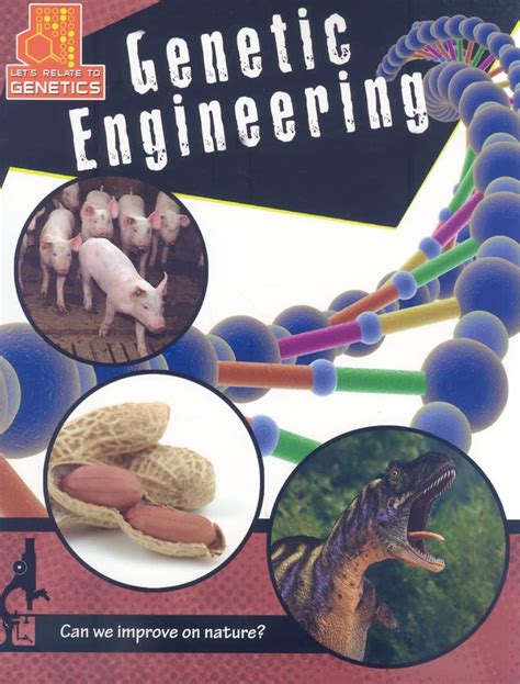 genetic engineering lets relate to genetics Kindle Editon