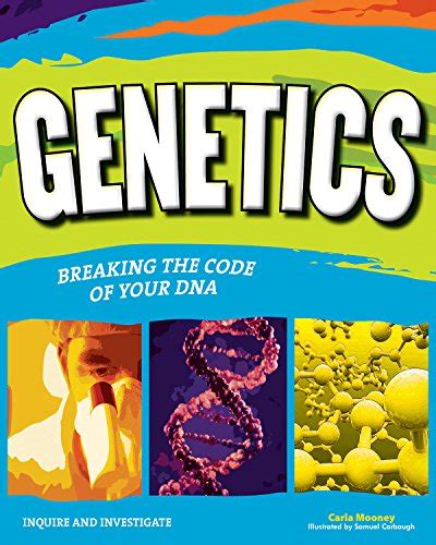 genetics breaking the code of your dna inquire and investigate PDF