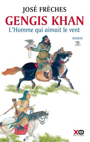 gengis khan lhomme aimait vent ebook Epub