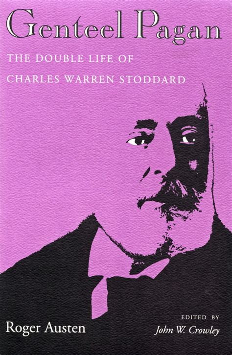 genteel pagan the double life of charles warren stoddard Doc