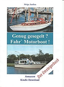 genug gesegelt fahr motorboot umsteigerbuch PDF
