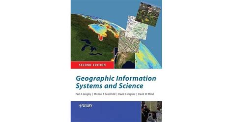 geographic information systems and science 3rd edition Reader