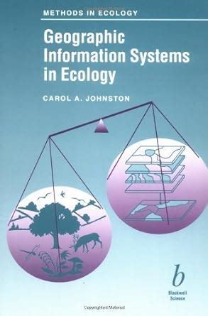 geographic information systems in ecology ecological methods and concepts PDF