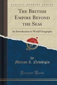 geography british empire classic reprint Reader