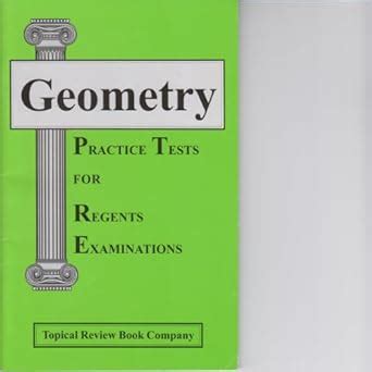 geometry practice tests for regents examinations answer key Kindle Editon