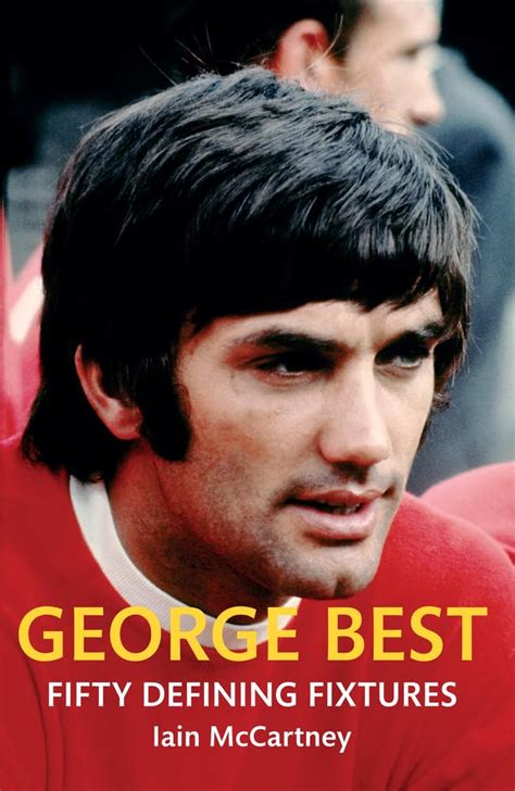 george best fifty defining fixtures Doc