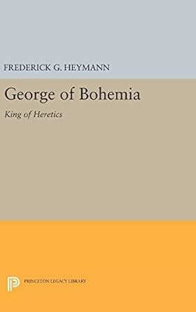 george bohemia heretics princeton library Doc