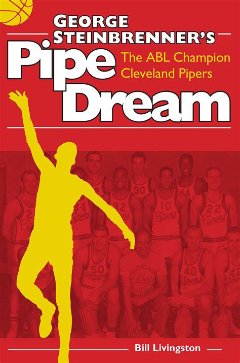 george steinbrenners pipe dream the abl champion cleveland pipers Reader