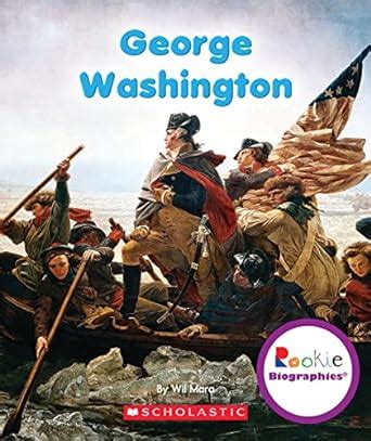 george washington rookie biographies PDF