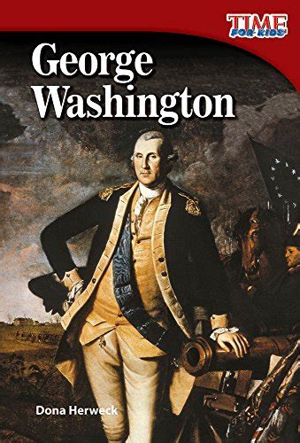 george washington time for kids nonfiction readers Reader