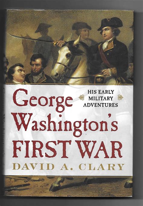george washingtons first war his early military adventures PDF
