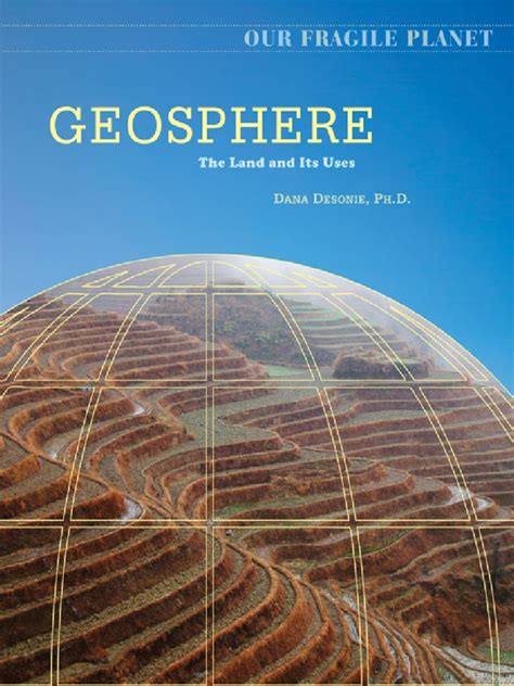 geosphere the land and its uses our fragile planet PDF