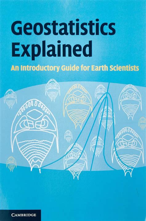 geostatistics explained an introductory guide for earth scientists PDF