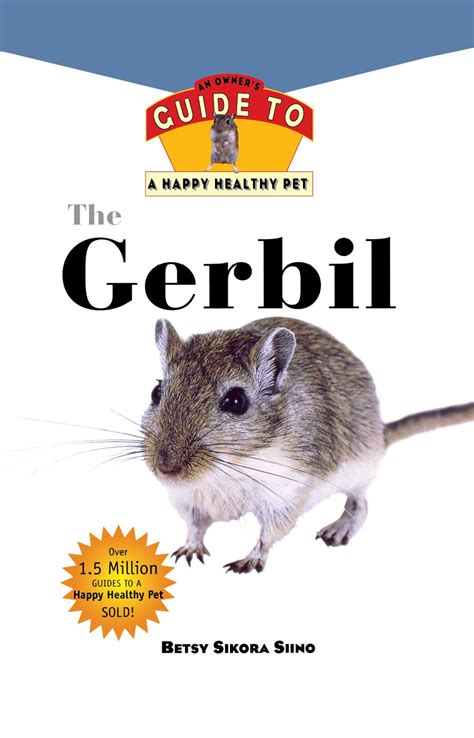 gerbil an owners guide to a happy healthy pet your happy healthy p Epub