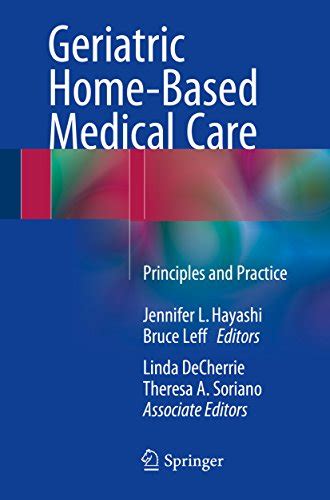 geriatric home based medical care principles Doc