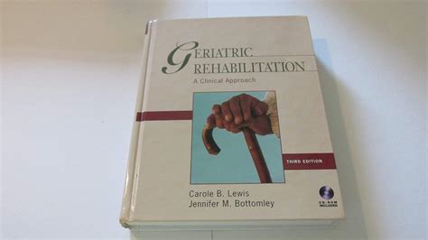 geriatric rehabilitation a clinical approach 3rd edition Epub