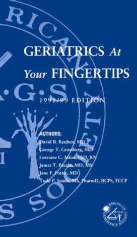 geriatrics at your fingertips 1998 99 edition Kindle Editon