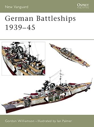 german battleships 1939 45 new vanguard Kindle Editon