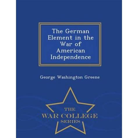german element war american independence Reader