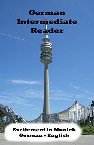 german intermediate reader excitement munich Reader
