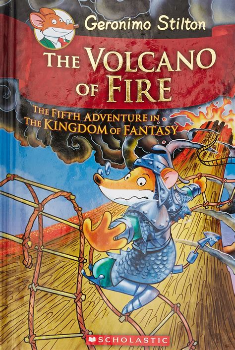 geronimo stilton and the kingdom of fantasy 5 the volcano of fire PDF