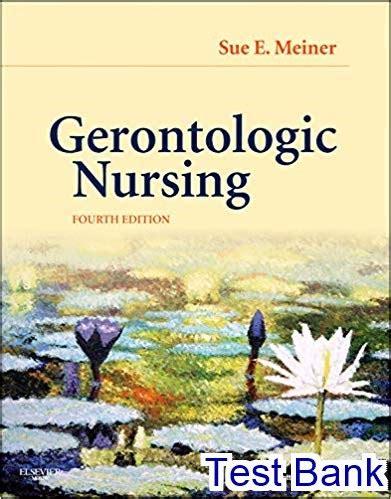 gerontologic nursing 4th edition meiner Epub