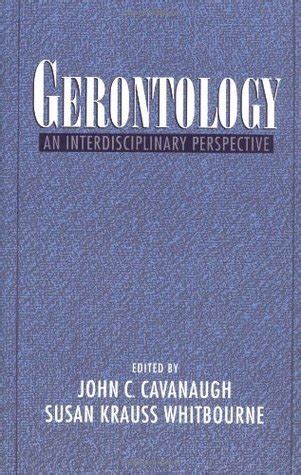 gerontology an interdisciplinary perspective PDF