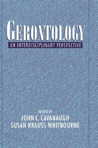 gerontology an interdisciplinary perspective PDF