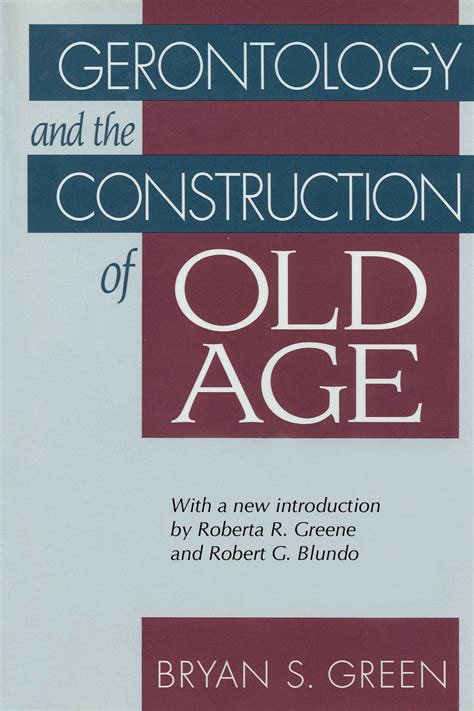 gerontology and the construction of old age Epub